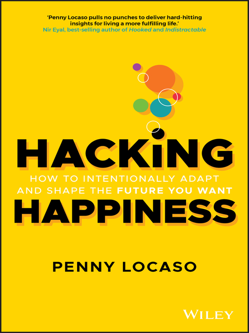 Title details for Hacking Happiness by Penny Locaso - Available